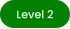 Level 2