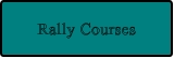 Rally Courses