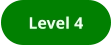 Level 4