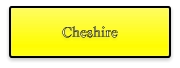 Cheshire