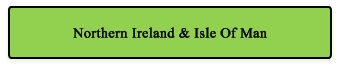 NORTHERN IRELAND & ISLE OF MAN