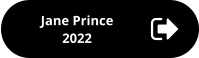 Jane Prince 2022