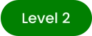 Level 2