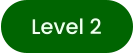 Level 2