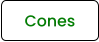 Cones