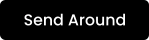 Send Around